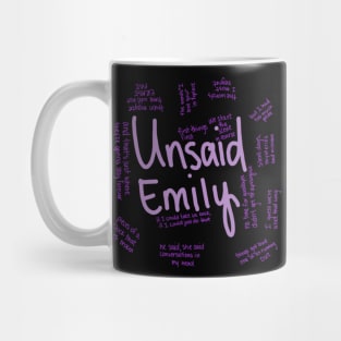 Unsaid Emily Mug